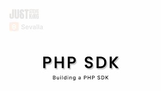 Let's Build: PHP SDK