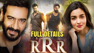 RRR Full Movie Hindi Details | Jr NTR | Ramcharan | Ajay Devgan | Alia Bhatt | SS Rajamouli