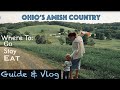 OHIO's AMISH Country // SO MANY Places to ~ Go, Stay & Eat! | A True Guide/Vlog