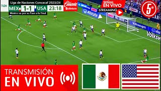 México Vs Estados Unidos En Vivo 🔴Donde Ver México Vs USA En Vivo ✅Partido Semifinal México Vs USA