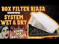 BOX FILTER DIMODIFIKASI BIKIN AIR BENING BANGET, ANTI LUBER DAN MENGGUNAKAN SYSTEM WET&DRY -TUTORIAL