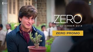 Zero | Official Promo | Shah Rukh Khan | Aanand L Rai | Anushka | Katrina | 21 Dec 2018