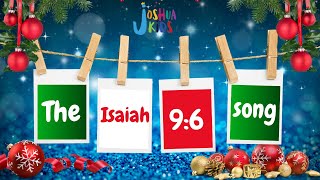 The 'Isaiah 9:6' song (Christmas Special)