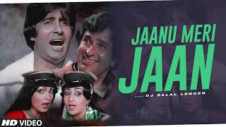 Jaanu Meri Jaan -DJ Remix | Shaan (1980) Song | Amitabh Bachchan | Parveen Babi| Kishorekumar