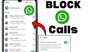 How to Block WhatsApp Calls for Anyone in 2025