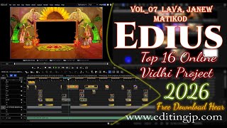 Free Download EDIUS 11 Pro 3D FCP 16 Online Vidhi Project 2026 ! Edius Project 2026 ! JP Ai Edit !