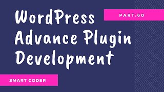 Advanced WordPress Plugin Development Tutorials #60 ajax data show