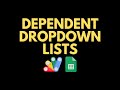 ⤵ Dependent Dropdowns in Google Sheets (Apps Script)