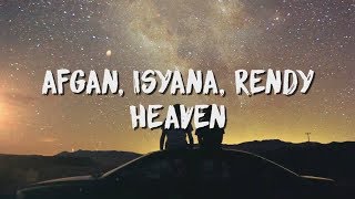Afgan Isyana Sarasvati Rendy Pandugo - Heaven  Lirik  Lyric Video 