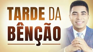 TARDE DA BÊNÇÃO 31 DE JANEIRO - ORAÇÃO DA TARDE DE HOJE !