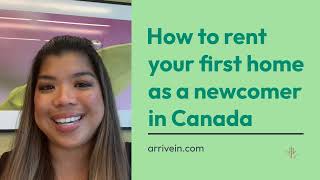 How to rent your first home as a newcomer in Canada