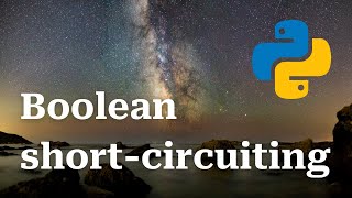What is Boolean short-circuiting in Python 🐍