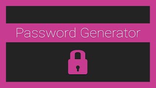 JavaScript Password Generator - Part 2