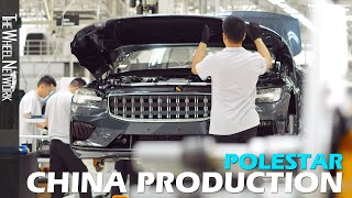 Polestar Production in China