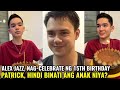 ALEX JAZZ, NAG-CELEBRATE NG 15TH BIRTHDAY! PATRICK GARCIA HINDI BINATI ANG ANAK? PANUORIN