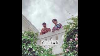MITRAZ - Gulaab (Official Audio)