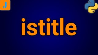 istitle Python