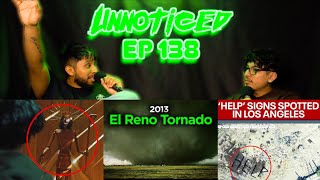 Creepy LA Signs, Darkest Mexican TV Show, Scariest Tornado Videos \u0026 Hereditary Conspiracies - Ep.138