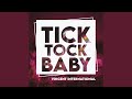 Tick Tock Baby (Radio Edit)