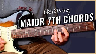 CAGED Major 7 Chords Guitar Lesson - using the CAGED System to memorise chords