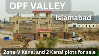 The future of investing in dream: the power of OPF Valley CDA zone-V: Kanal and 2kanal Plot for sale