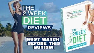 The 2 Week Diet Review | Must Watch Before This Buying!