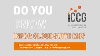 Infor M3 In The Cloud - A 10 Minute Overview