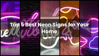 【NEON SIGN】Top 5 Best Neon Signs for Your Home ✅