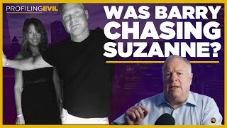 Was Barry Really Chasing Suzanne? | Profiling Evil