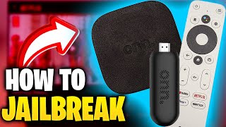 How to Jailbreak the ONN streaming box and stick - Easy Method