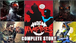 The Death Of Vampire Nightwing l DC Vs Vampires Complete Story