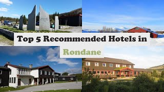 Top 5 Recommended Hotels In Rondane | Best Hotels In Rondane
