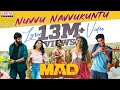 Nuvvu Navvukuntu Lyric Video | MAD | Kalyan Shankar | S. Naga Vamsi | Bheems Ceciroleo