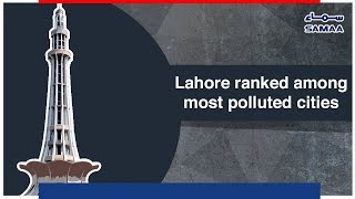 Lahore ranked among most polluted cities | SAMAA TV - 01 Nov , 2018