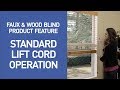 Wood and Faux Wood Blinds Standard Pull Cord Lift Demo