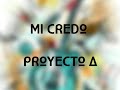 mi credo proyecto a letras