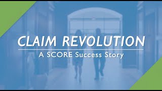 SCORE Success Stories: Claim Revolution