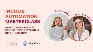 Income Automation Masterclass | Make Passive Income Online with ManyChat Instagram DM Automation