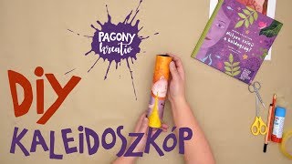 Pagony Kreatív DIY - Így készíts színjátszós kaleidoszkópot!