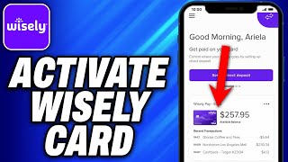How To Activate Wisely Card - Easy Fix