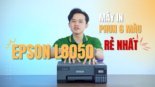 Đánh Giá Máy In Màu EPSON L8050 Phun 6 Màu \