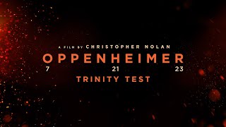 Oppenheimer | Trinity Test
