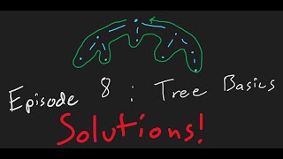 Tree Basics Solutions