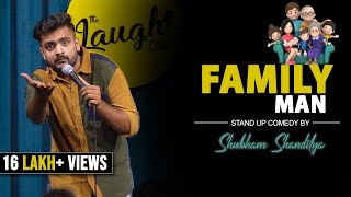 FAMILY MAN | Standup Comedy by Shubham Shandilya