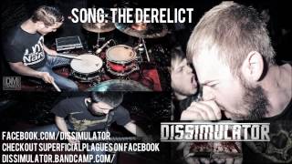 Dissimulator - The Derelict