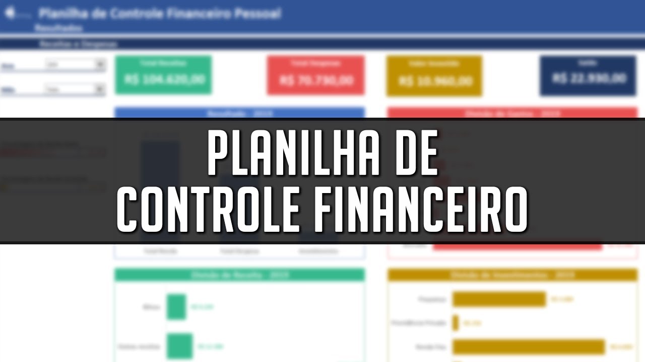 Planilha De Controle Financeiro No Excel (Download Gratuito) - YouTube