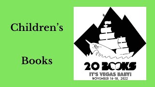 20Books Vegas 2022 Day 2 - Children's Books