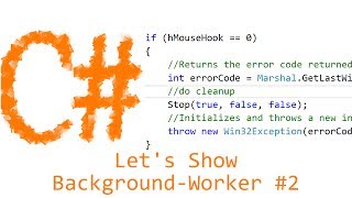 Let's Show #04 - BackgroundWorker #2 | C# Tutorials Visual Studio