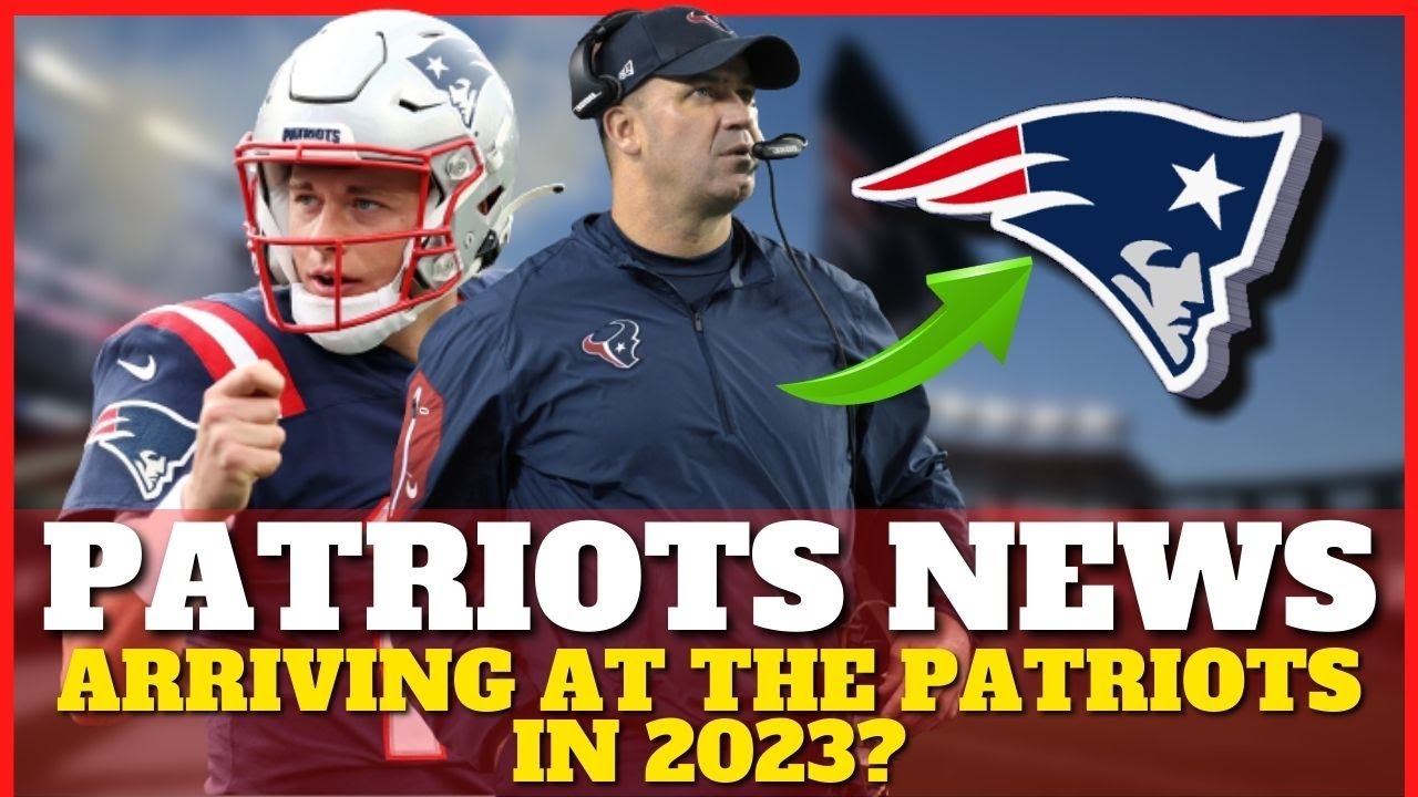 NEWS NOW - ARRIVING AT THE PATRIOTS IN 2023? | Bill O'Brien | NEW ...