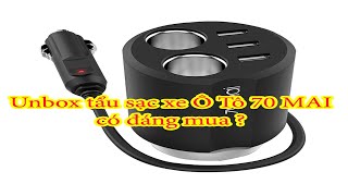 Ô tô#2 Review tẩu sạc Ô tô 70Mai quá xịn xò, có sạc nhanh